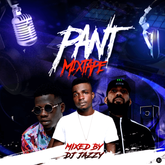 Pant Mix by DJ Jazzy