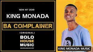 King Monada Ba Complainer