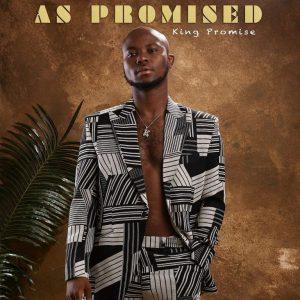 King Promise As Promised Album