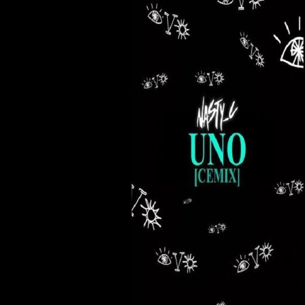 Uno (Cemix) by Nasty C – Mp3 Download