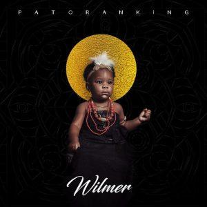 Patoranking Wilmer Full Album Download
