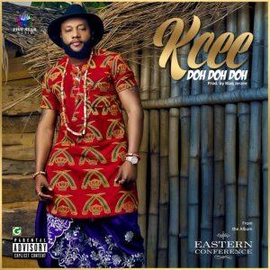 Kcee Doh Doh Doh Mp3 Download