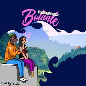Bolanle by Zlatan & IVD