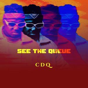 CDQ See the Queue EP