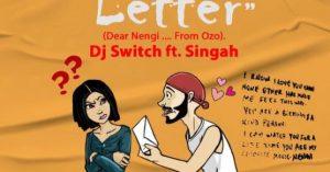 DJ Switch ft Singah A Love Letter Dear Nengi ... From Ozo 600x600 1