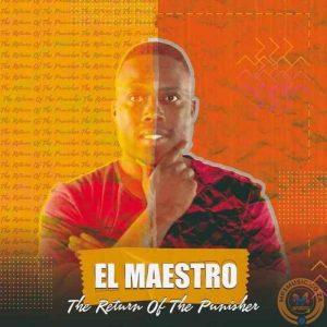 EP El Maestro – The Return Of The Punisher 1 2