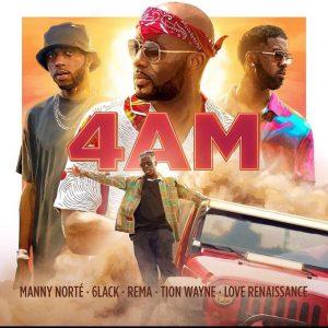 4AM song by Rema, Manny Norte, 6lack, Tion Wayne & Love Renaissance
