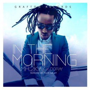 Mr 2kay In The Morning ART 1024x1024 1