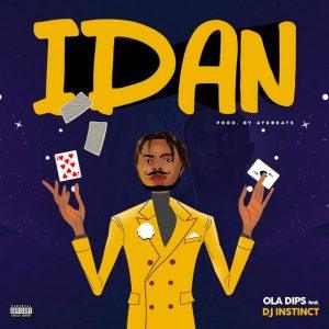 Oladips Ft DJ Instinct Idan