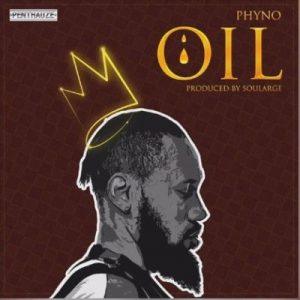 Phyno OIL Official Audio mp3 image