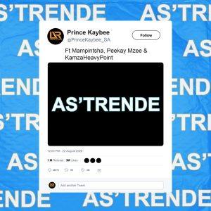 Prince Kaybee AsTrende