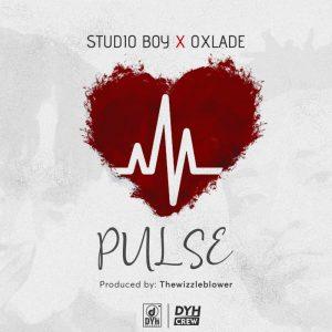 Studio Boy Ft Oxlade Pulse