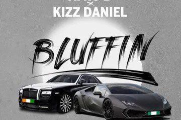 Afro B – Bluffin ft. Kizz Daniel 1