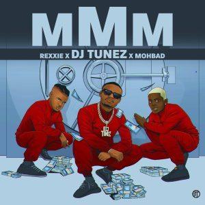 DJ Tunez Ft. MohBad Rexxie – MMM Mp3 Download
