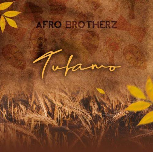 Afro Brotherz - Tufamo