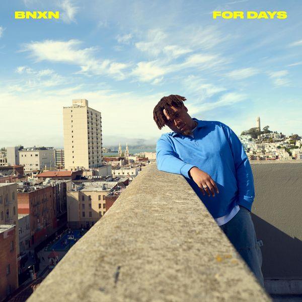 BNXN (Buju) - For Days