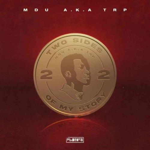 MDU aka TRP - Valo ft. Sino Msolo, Mzweshper_Sa & Semi Tee