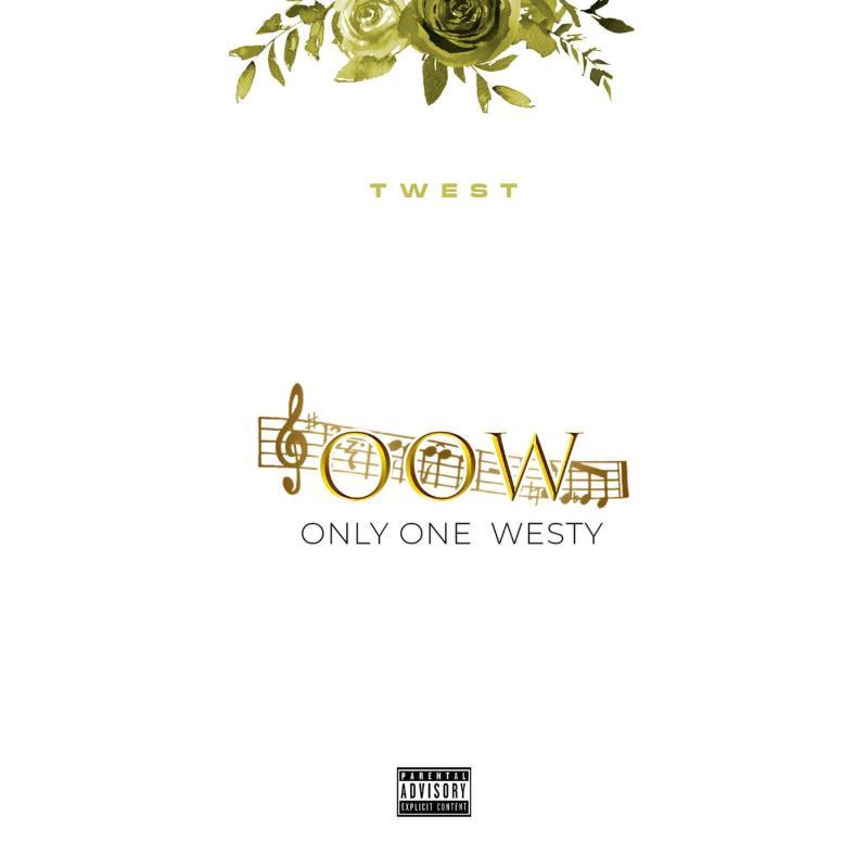ALBUM: T West - Only One Westy