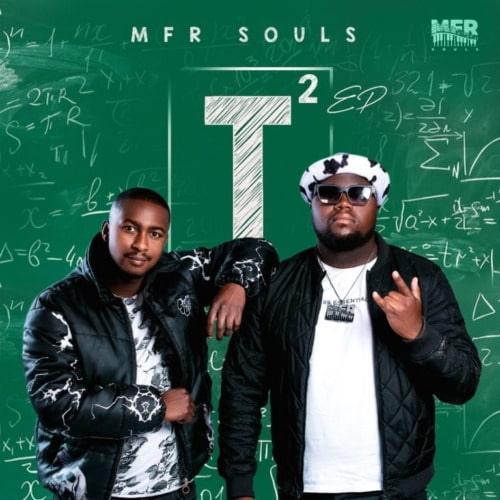 EP: MFR Souls - T-Squared ( T)
