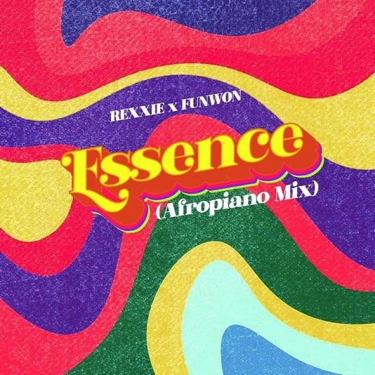 Rexxie - Essence (Afropiano Mix) Ft. Funwon