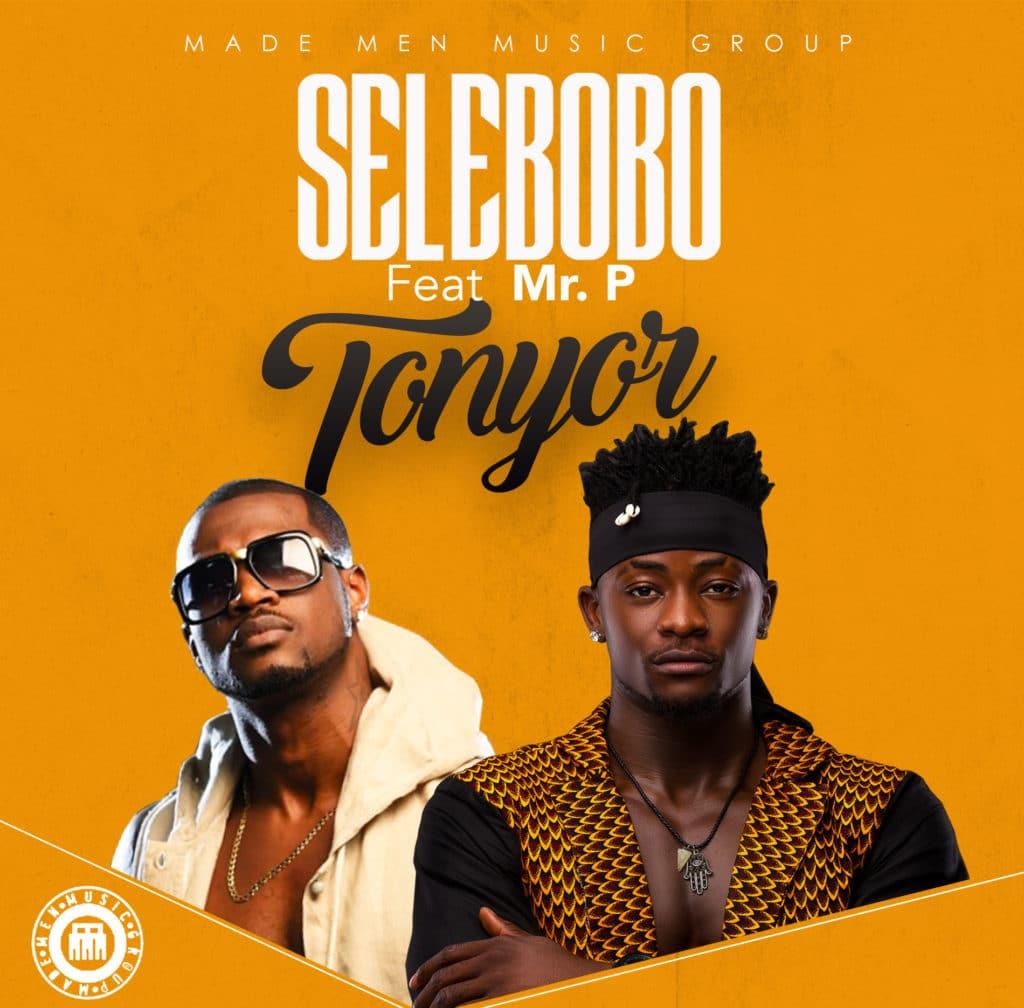 Selebobo - Tonyor Ft. Mr P