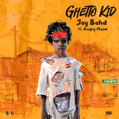 Jay Bahd Ft. Angry Mood - Ghetto Kid