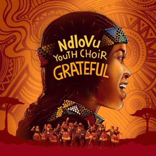 Ndlovu Youth Choir - Afrika Hey Ft. Sun-El Musician & Kenza
