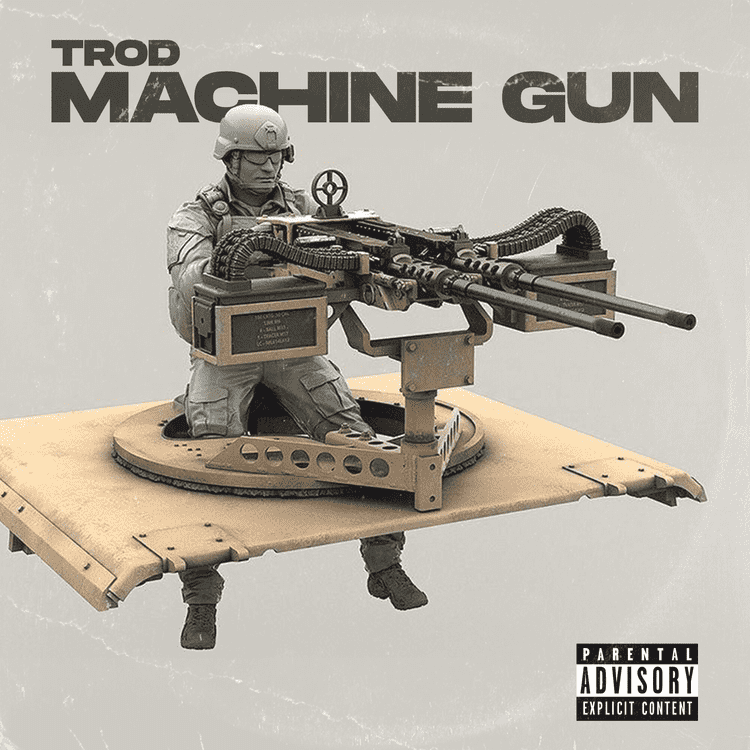 TROD - Machine Gun