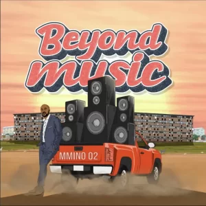 ALBUM: Beyond Music - Mmino 02