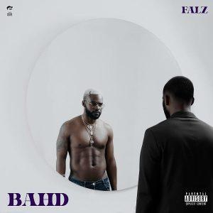 ALBUM: Falz - Bahd