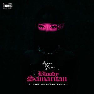 Ayra Starr - Bloody Samaritan (Sun-El Musician Remix)