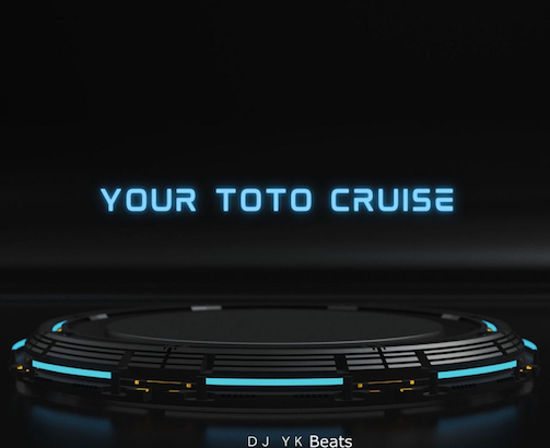 DJ YK - Your Toto Cruise