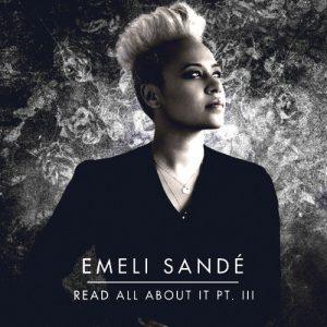 DOWNLOAD MP3: Emeli Sand - Read All About It (pt. III) Gospel