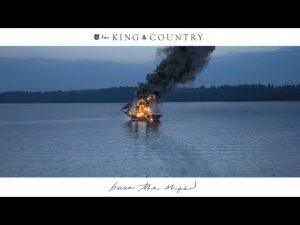 DOWNLOAD MP3: For King And Country - Burn The Ships Gospel