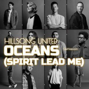 DOWNLOAD MP3: Hillsong United - Ocean(Spirit lead me) Gospel