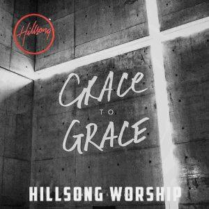 DOWNLOAD MP3: Hillsong Worship - Grace to Grace Gospel