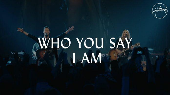 DOWNLOAD MP3: Hillsong Worship - Who you say i am Gospel