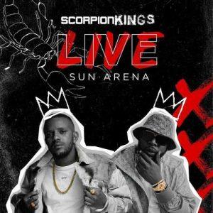 EP: DJ Maphorisa & Kabza De Small - Scorpion Kings Live Sun Arena