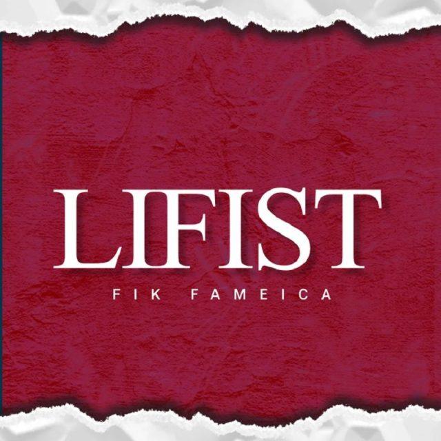 Fik Fameica - Lifist