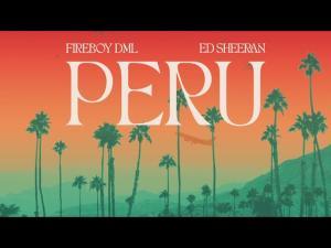 Fireboy DML & Ed Sheeran - Peru (Remix)
