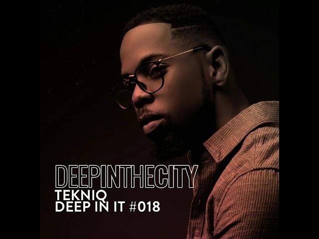 MP3: TekniQ - Deep In It 018 (Deep In The City)