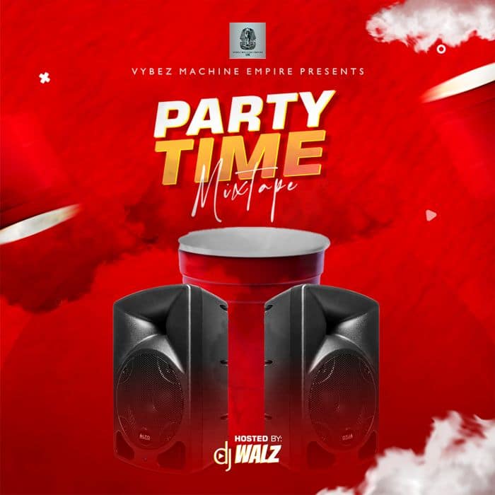 [Mixtape] DJ Walz - Party Time Mix