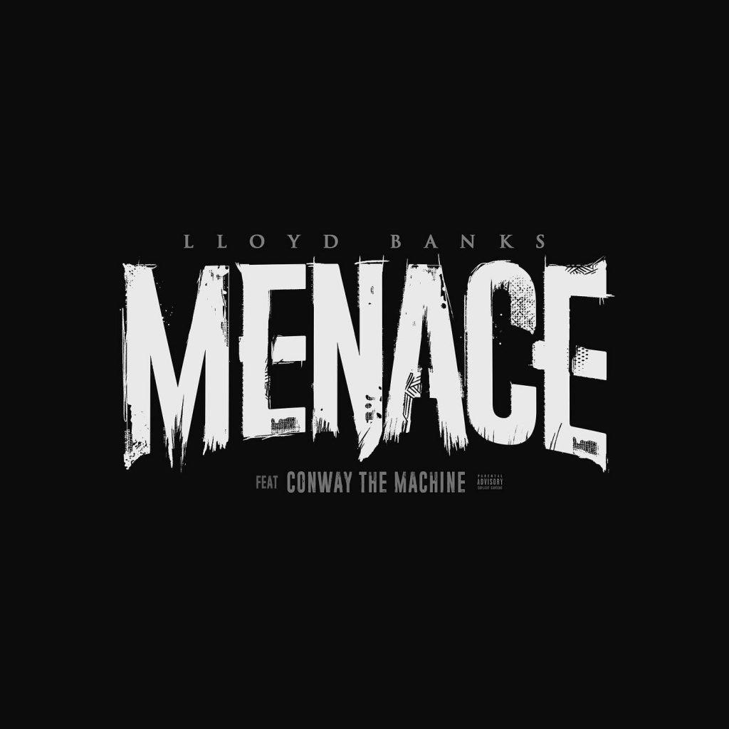 MP3:Lloyd Banks Ft. Conway The Machine - Menace