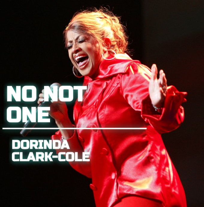 Song Dorinda Clark-Cole - No Not One Gospel