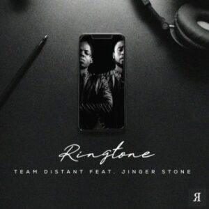 Team Distant - Ringtone ft. Jinger Stone