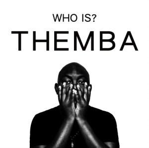 Themba - Who Is Themba Full Cut