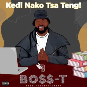 Boss-T - Adiwele ft. Busta 929 & Mgiftoz SA