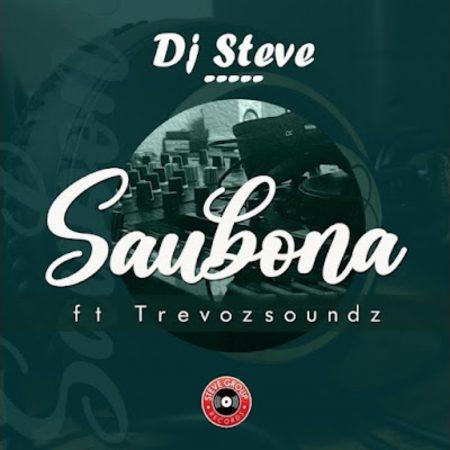 DJ Steve - Saubona ft. TrevozSounds