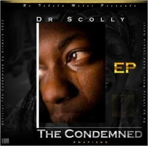 Dr Scolly - Ithemba Lam Ft. Dee EL Songs & MashVick