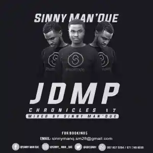 Sinny ManQue - JDMP Chronicles 17 Mix